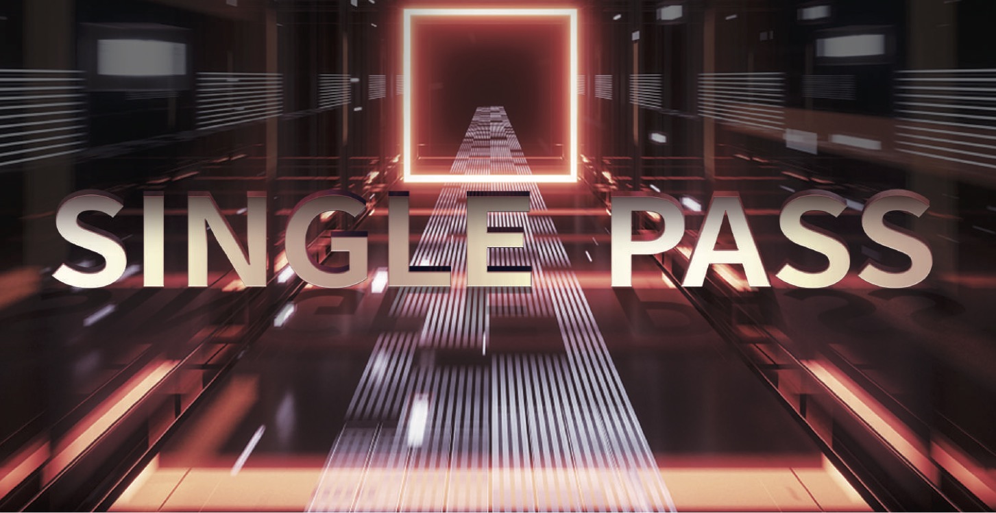 Single Pass